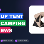 4 Best Pop up Tent for Camping​ Reviews