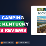 7 Best Tent Camping Near Kentucky Lakes​ Reviews